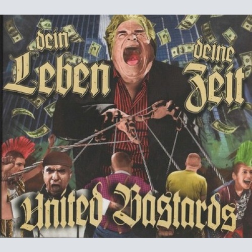CD, Album, Ltd United Bastards - Dein Leben, Deine Zeit