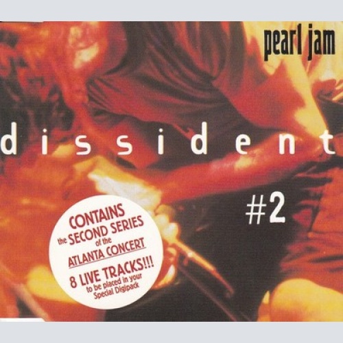 CD, Maxi, CD2 Pearl Jam - Dissident - Live In Atlanta #2