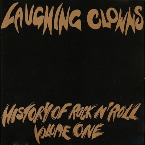 CD, Comp Laughing Clowns - History Of Rock N' Roll - Volume One