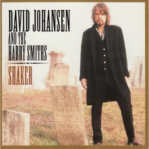 CD, Album David Johansen And The Harry Smiths - Shaker