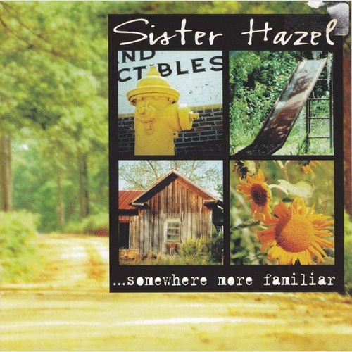 CD, Album Sister Hazel - ...Somewhere More Familiar