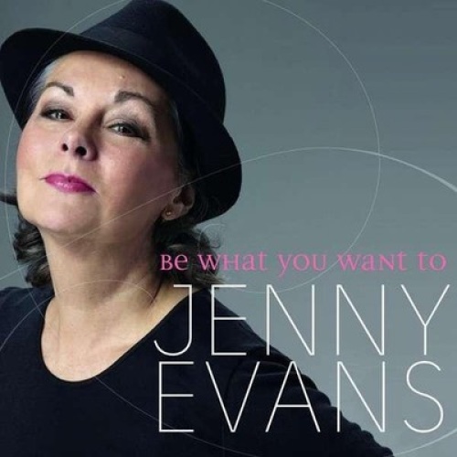 CD, Album Jenny Evans (4) - Be What You Want To