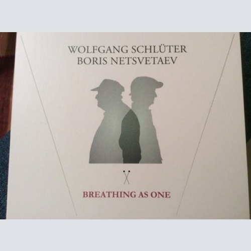 CD, Album Wolfgang Schlüter, Boris Netsvetaev - Breathing As One