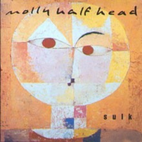 CD, Album Molly Half Head - Sulk