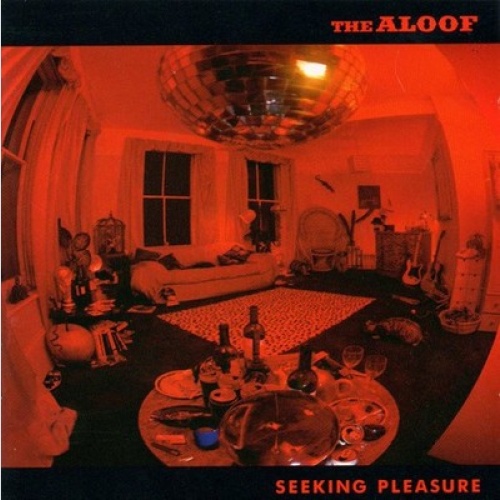 CD, Album The Aloof - Seeking Pleasure