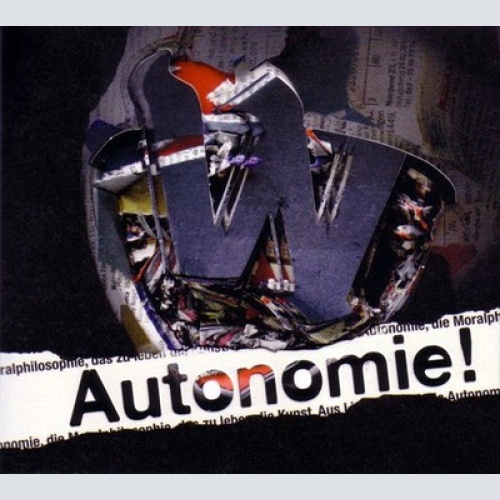 CD, Album, Dig Der W - Autonomie!