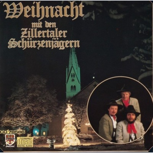 CD Zillertaler Schürzenjäger - Weihnacht Mit Den Zillertaler Schürzenjägern