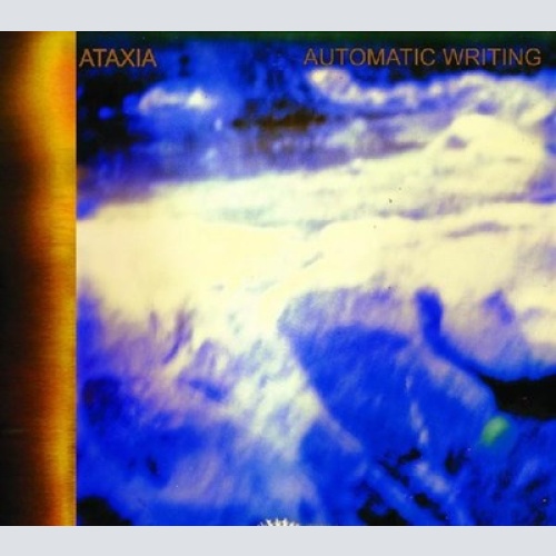 CD, Album Ataxia - Automatic Writing