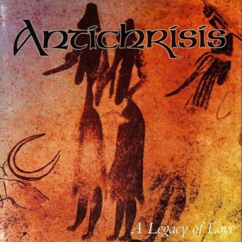 CD, Album Antichrisis - A Legacy Of Love