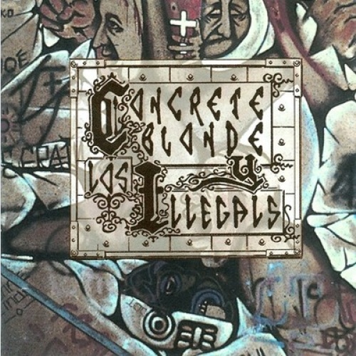 CD, Album Concrete Blonde Y Los Illegals - Concrete Blonde Y Los Illegals