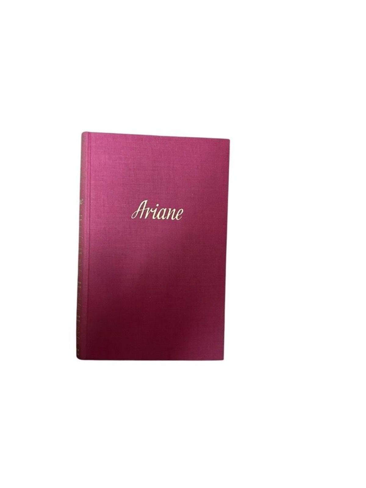 Ariane. Roman Eines Russischen Mädchens. Anet Claude. Schwarz Georg (Übersetzung