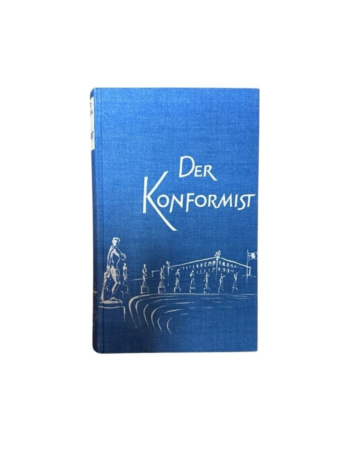 Der Konformist. Il Conformista. Ins Deutsche übertragen von Percy Eckstein und W