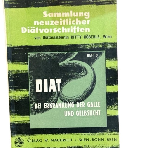 Sammlung neuzeitlicher Diätvorschriften von Diätassistentin Kitty Köberle, Wien,