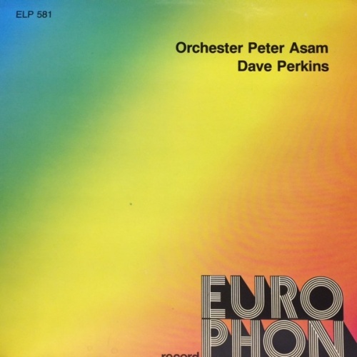 Orchester Peter Asam / Orchester Dave Perkins - Orchester Peter Asam / Dave P...
