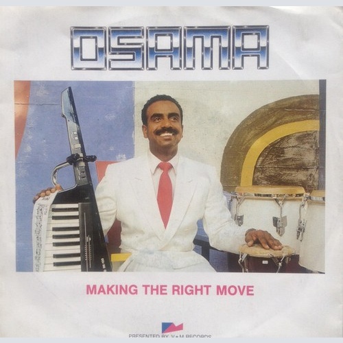 Osama (9) - Making The Right Move (7")