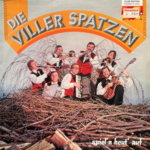 Viller Spatzen - Spiel'n Heut' Auf (LP, Album, Club)