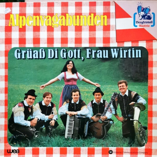 Alpenvagabunden - Grüaß Die Gott, Frau Wirtin (LP, Album)
