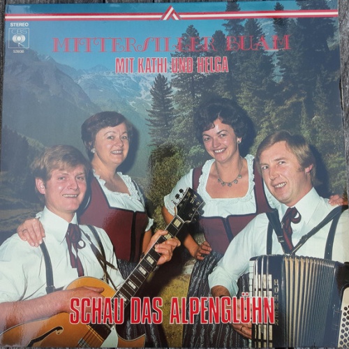 Mittersiller-Buam mit Kathi Und Helga - Schau Das Alpenglühn (LP, Album)