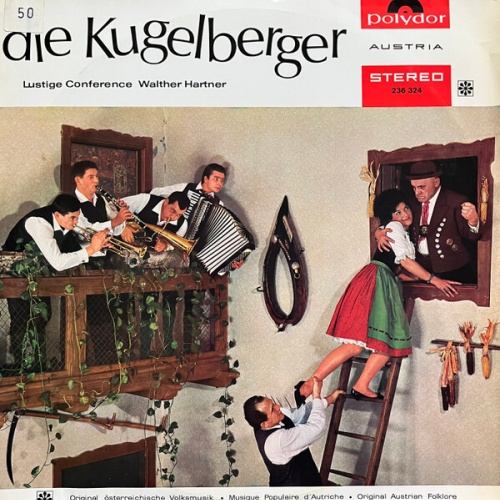 Die Kugelberger* Lustige Conference Walther Hartner - Die Kugelberger Musikan...