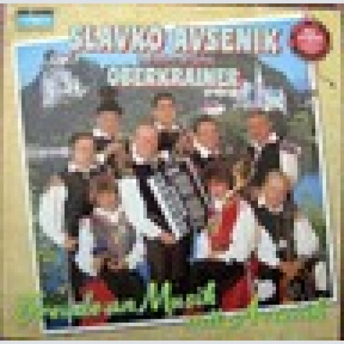 LP / SLAVKO AVSENIK UND DIE ORIGINAL OBERKRAINER / AUSTRIA PRESSUNG /