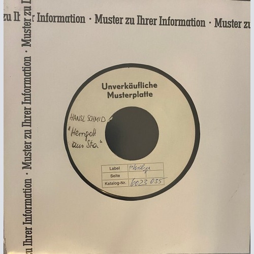 Hansl Schmid - Herrgott Aus Sta' / A' Jausen In Lichtental (7", Single, TP)