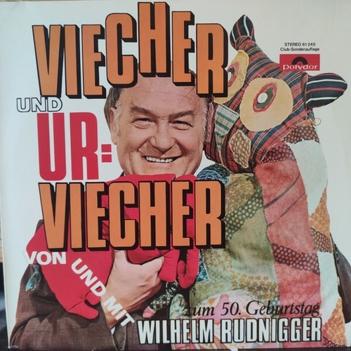 Wilhelm Rudnigger - Viecher Und Urviecher (LP, Album, Club)