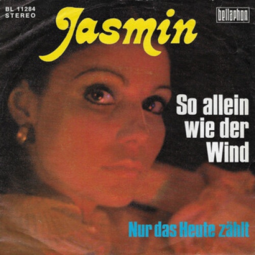 Jasmin (11) - So Allein Wie Der Wind (7", Single)