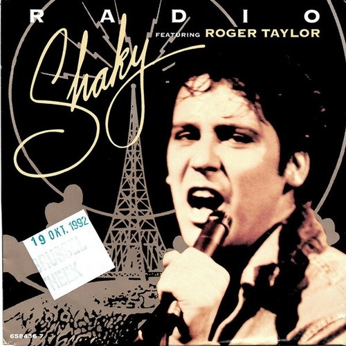 Shaky* Featuring Roger Taylor - Radio (7", Single, lar)