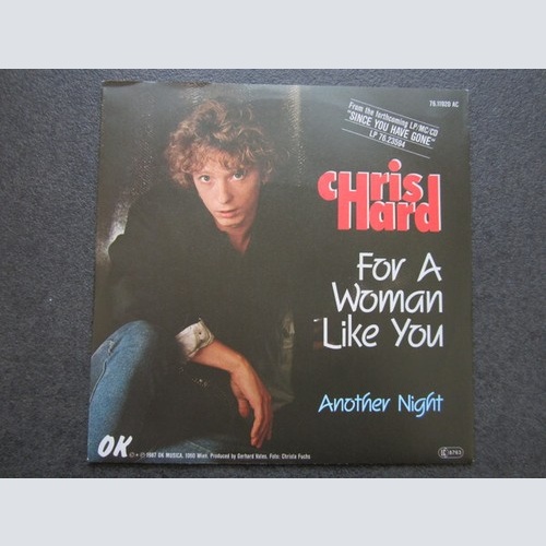 Chris Hard - For A Woman Like You (7", Single)