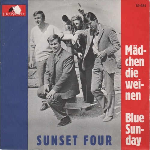 Sunset Four - Mädchen Die Weinen / Blue Sunday (7", Single)