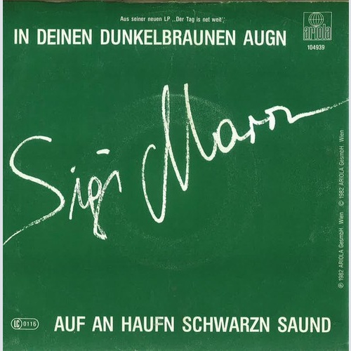 Sigi Maron - In Deinen Dunkelbraunen Augen (7", Single)