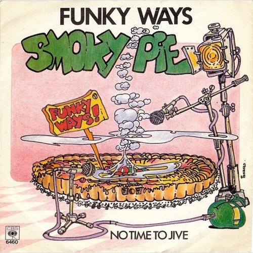 Smoky Pie - Funky Ways (7", Single)