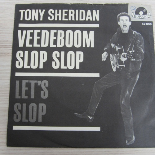 Single /  Tony Sheridan And The Beat Brothers ?– Veedeboom Slop Slop / RARITÄT /