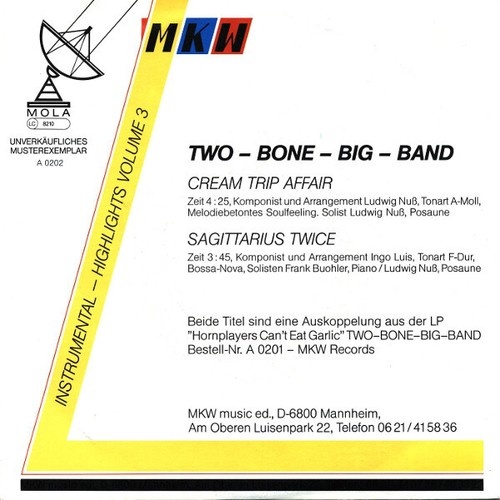 Two-Bone-Big-Band* - Cream Trip Affair /  Sagittarius Twice (7", Single, Promo)