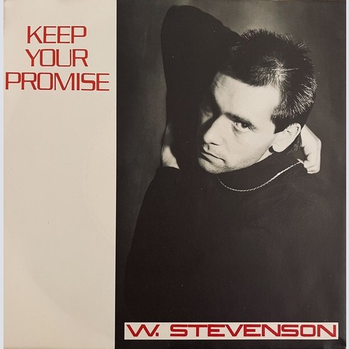 W. Stevenson (2) - Keep Your Promise (7", Single)