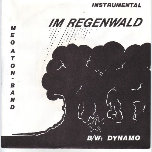 Megaton-Band - Im Regenwald (7", Single)