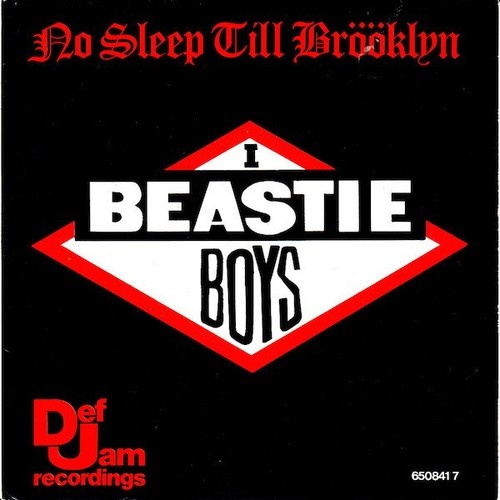 Beastie Boys - No Sleep Till Brööklyn (7", Single)