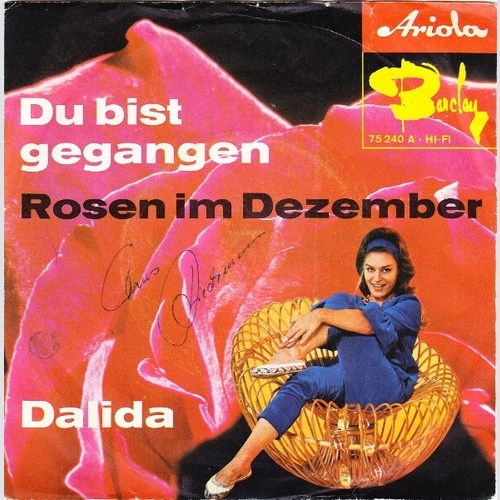 Dalida - Du Bist Gegangen / Rosen Im Dezember (7", Single, Mono)