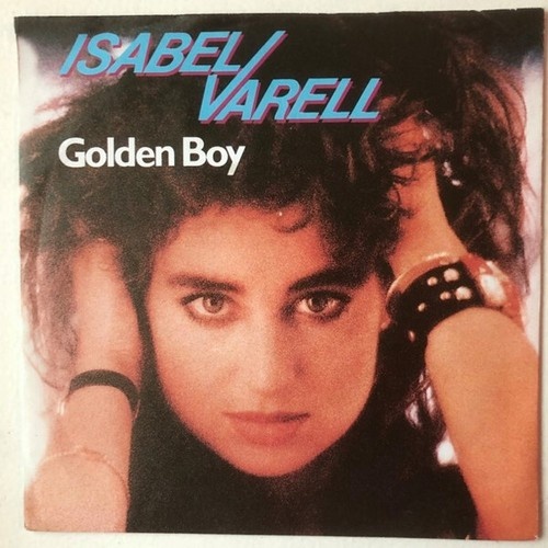 Isabel Varell - Golden Boy (7", Single, Promo)