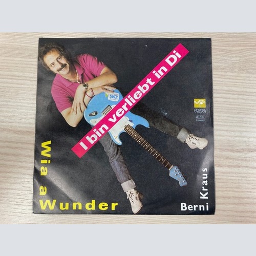 Berni Kraus - Wia A Wunder (7", Single)