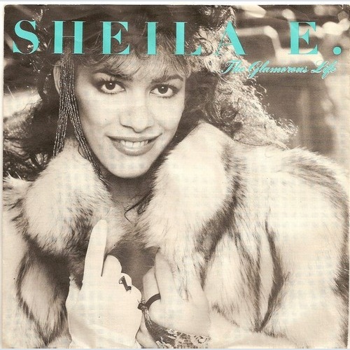 Sheila E. - The Glamorous Life (7", Single)