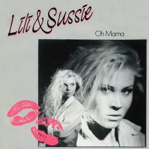 Lili & Sussie - Oh Mama (7", Single)