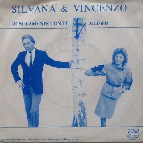 Silvana & Vincenzo - Io Solamente Con Te (7", Single)