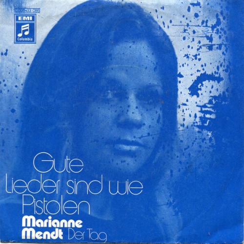 Marianne Mendt - Gute Lieder Sind Wie Pistolen (7", Single)