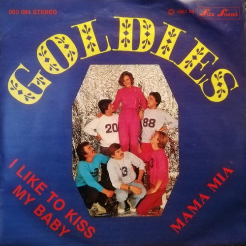 Goldies - I Like To Kiss My Baby (7")
