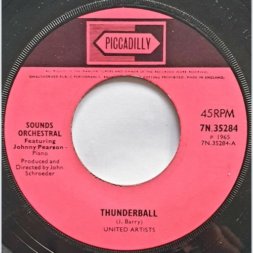 Sounds Orchestral Featuring Johnny Pearson - Thunderball (7", Single, Lar)