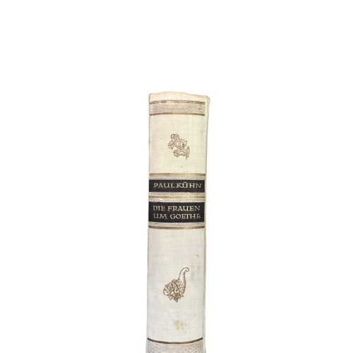 4353 Paul Kühn DIE FRAUEN UM GOETHE HC +Abb Das Bergland-Buch