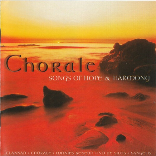 Various - Chorale - Songs Of Hope & Harmony (CD, Comp)