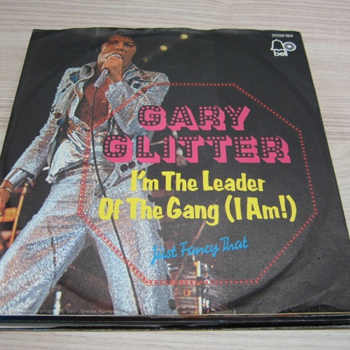 Single / Gary Glitter ?– I'm The Leader Of The Gang (I Am!) / AUT Press / RAR /