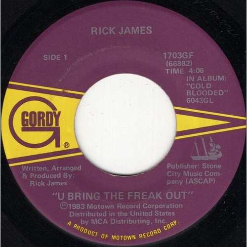 Rick James - U Bring The Freak Out (7")